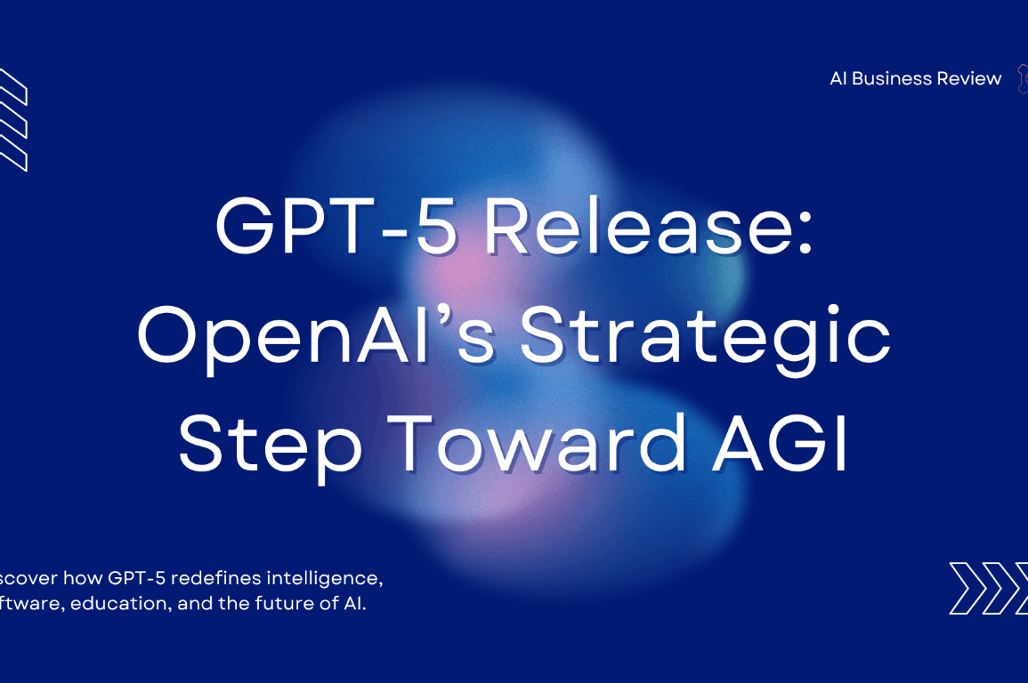 GPT-5 release featured image with headline “OpenAI’s Strategic Step Toward AGI” on a blurred abstract background